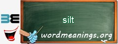 WordMeaning blackboard for silt